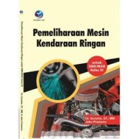 Image of PEMELIHARAAN MESIN KENDARAAN RINGAN SMK/MAK KELAS XI