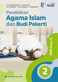 Image of PENDIDIKAN AGAMA ISLAM DAN BUDI PEKERTI 2 SMK KELAS XI