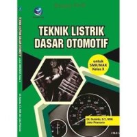 Image of TEKNIK LISTRIK DASAR OTOMOTIF SMK/MAK KELAS X